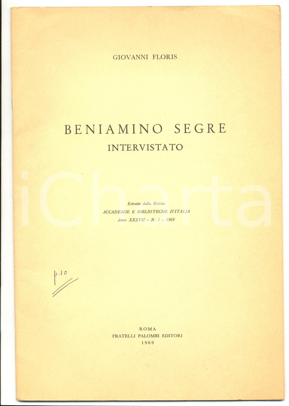Libro, pubblicazione d epoca 1969 Giovanni FLORIS Beniamino SEGRE Intervistato 1