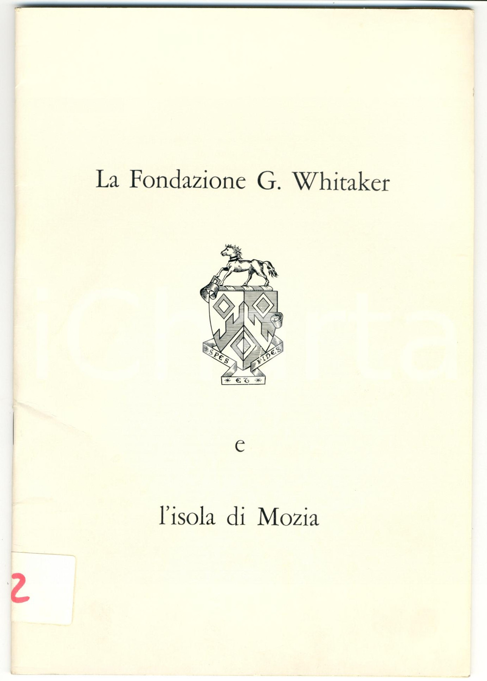 Libro, pubblicazione d epoca 1977 PALERMO La Fondazione WHITAKER e l isola di MOZIA 1