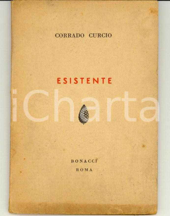 Libro, pubblicazione d epoca 1954 Corrado CURCIO Esistente  Ed. Bonacci 38 pp. 1