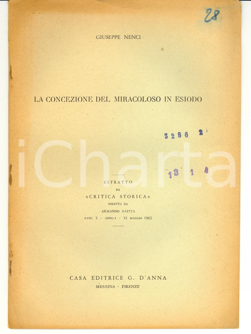 Libro, pubblicazione d epoca 1953 Giuseppe NENCI Concezione del miracoloso in ESIODO 1