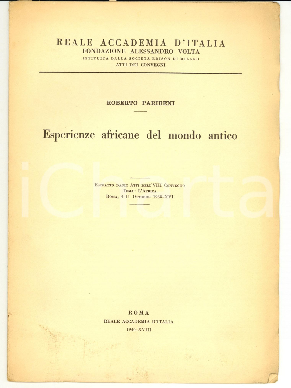 Libro, pubblicazione d epoca 1940 Roberto PARIBENI Esperienze africane mondo antico 1