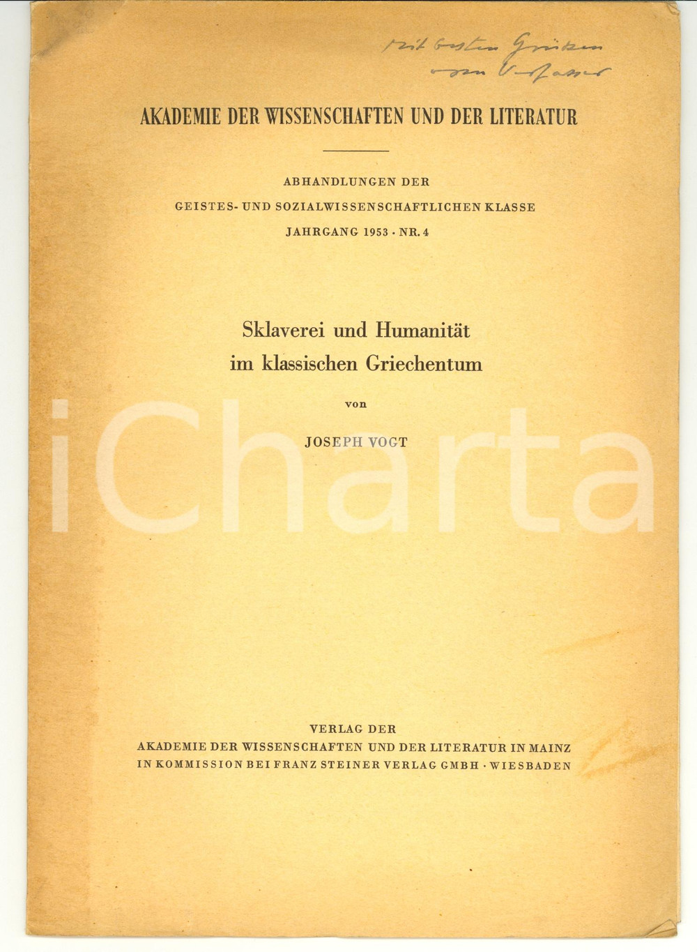 Libro, pubblicazione d epoca 1953 Joseph VOGT Sklaverei und Humanitat AUTOGRAPH 1