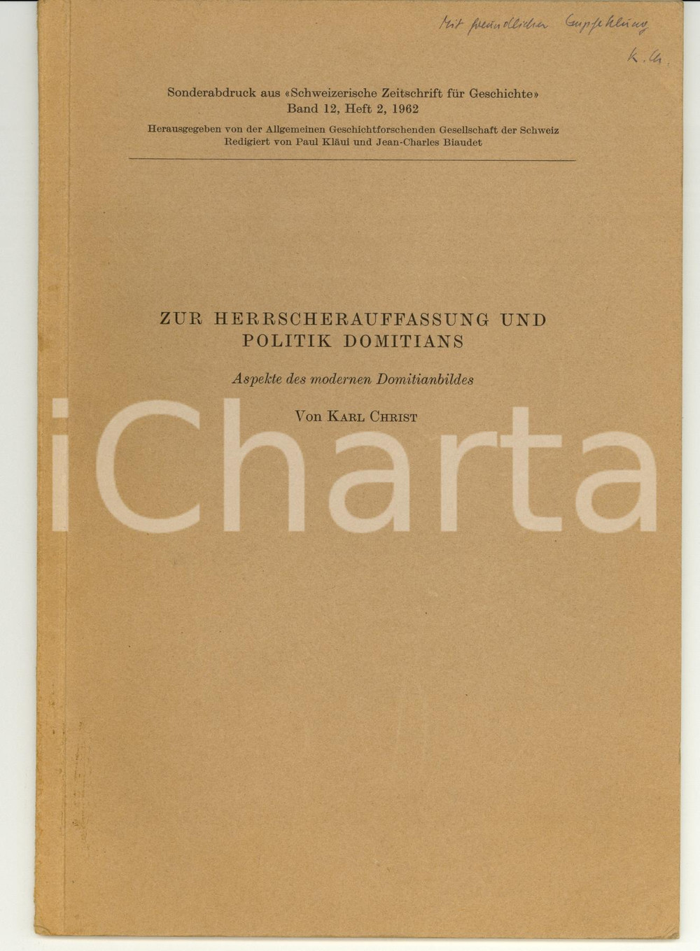 Libro, pubblicazione d epoca 1962 Karl CHRIST Zur Politik Domitians AUTOGRAPH 1