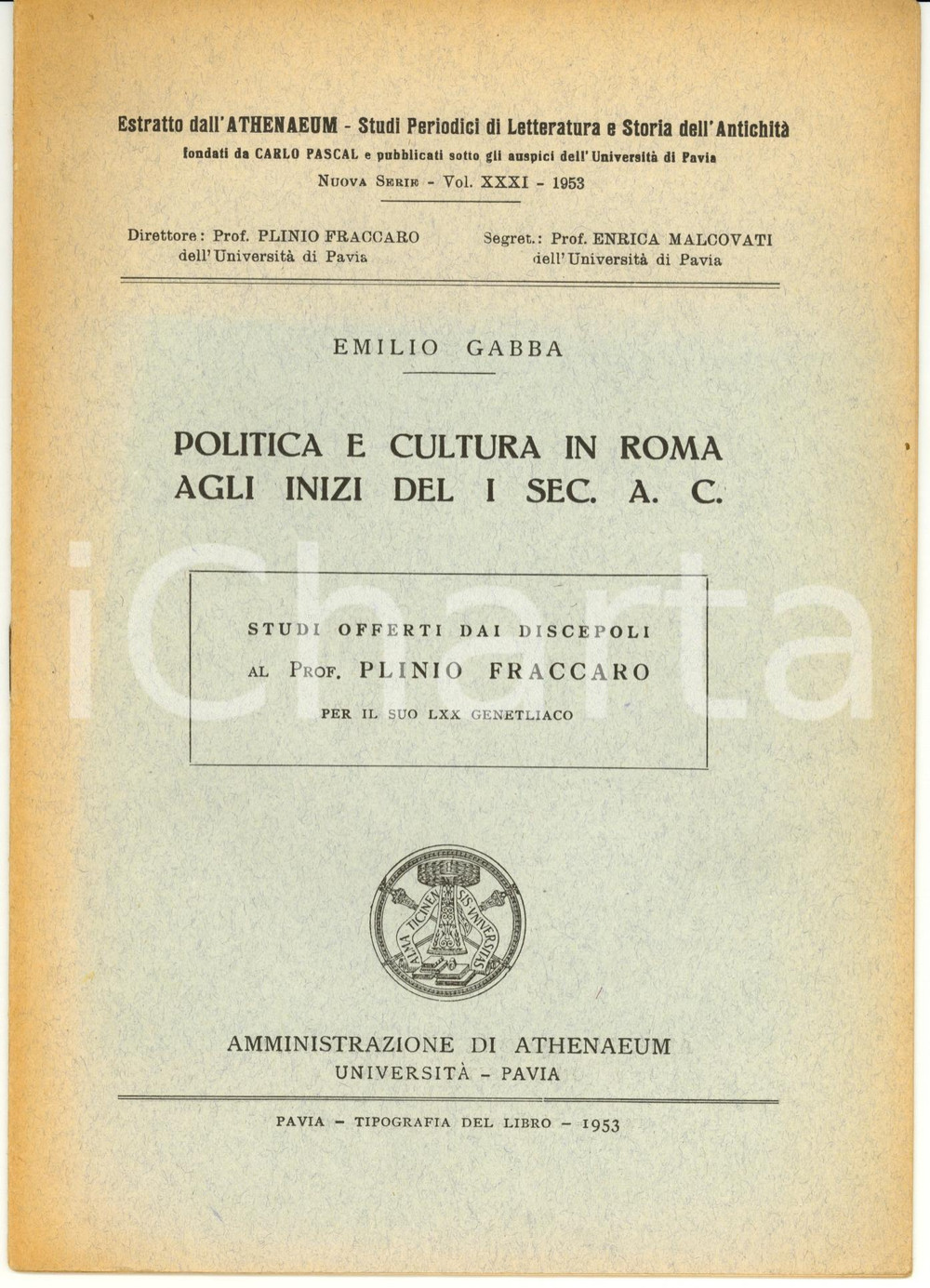 Libro, pubblicazione d epoca 1953 Emilio GABBA Politica e cultura in Roma del I sec. 1