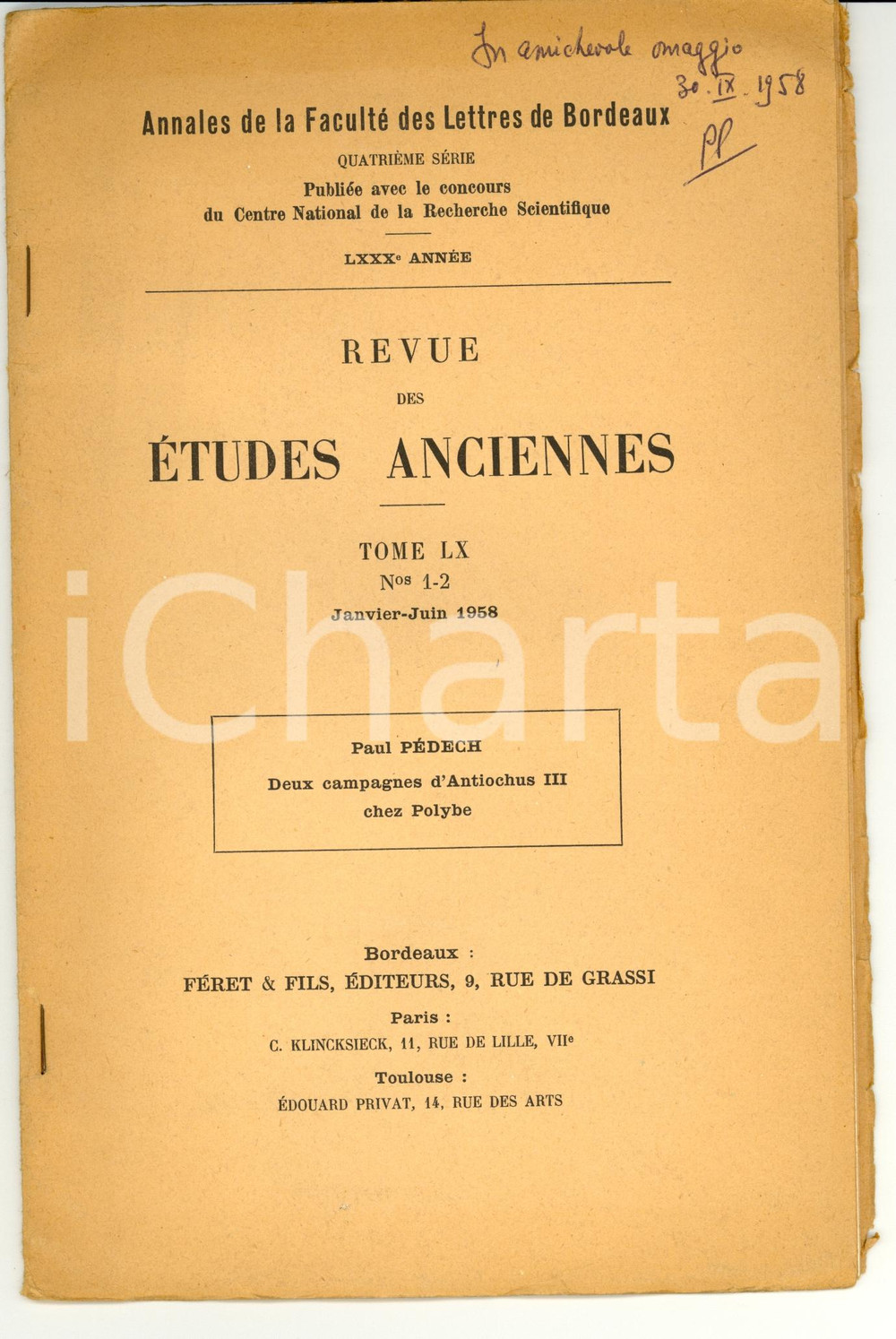 Libro, pubblicazione d epoca 1958 Paul PEDECH Deux campagnes d Antiochus III AUTOGRAPH 1