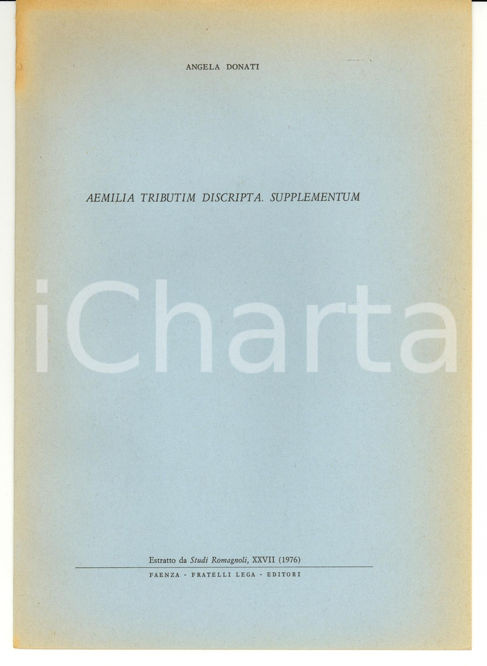 Libro, pubblicazione d epoca 1976 Angela DONATI Aemilia tributim descripta. Supplementum 1