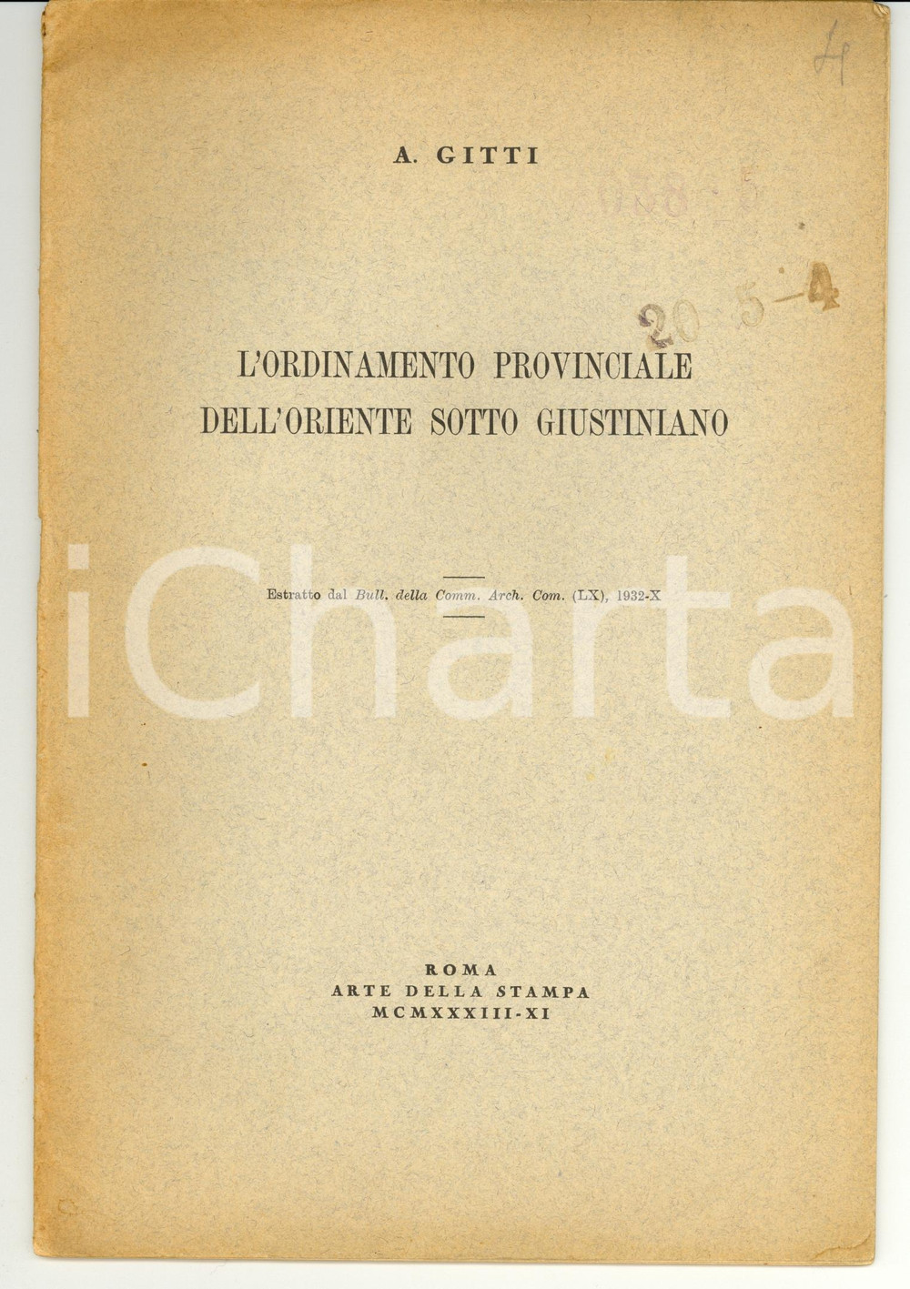 Libro, pubblicazione d epoca 1933 ROMA Alberto GITTI Ordinamento provinciale sotto GIUSTINIANO 1