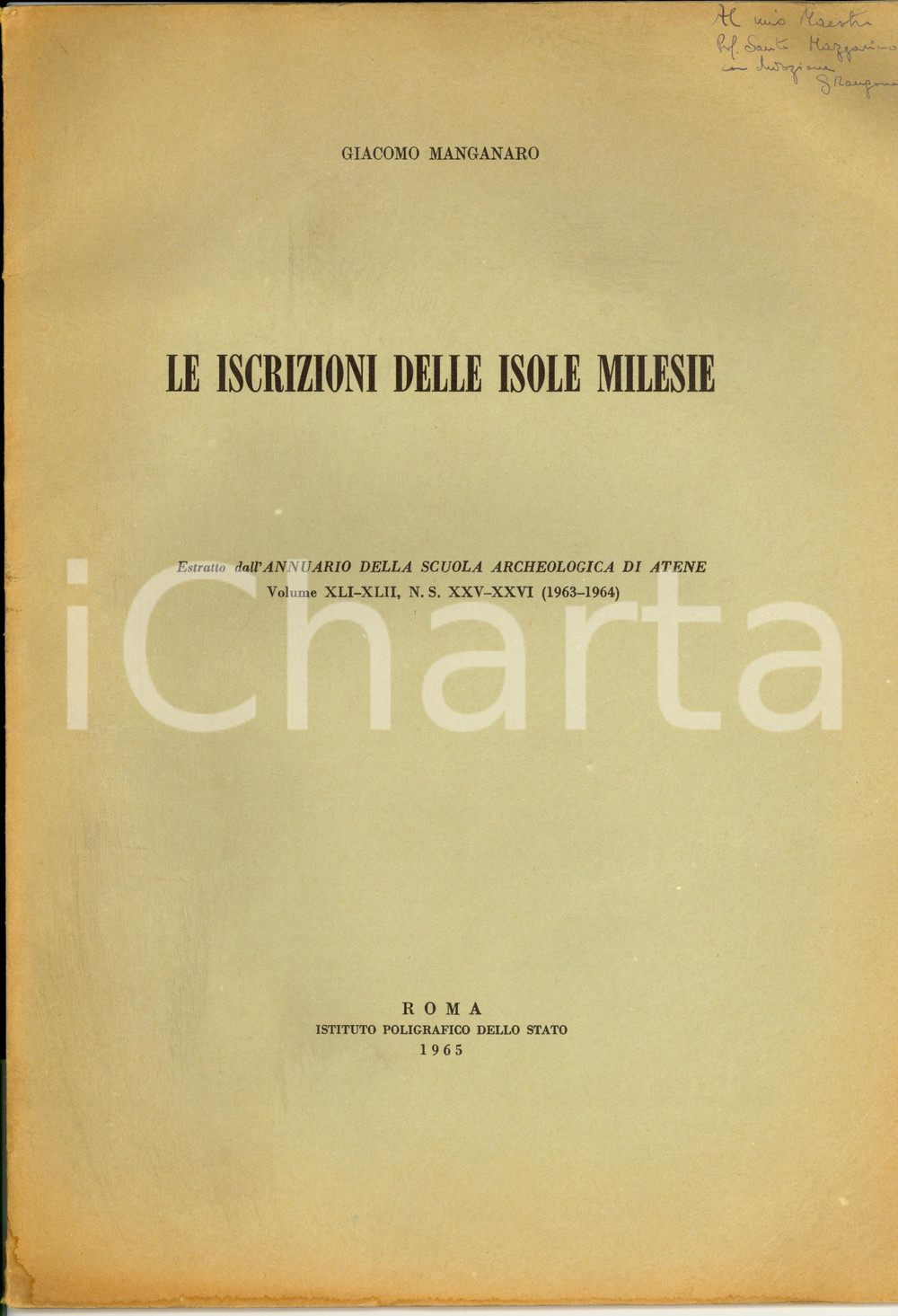 Libro, pubblicazione d epoca 1965 Giacomo MANGANARO Iscrizioni delle isole MILESIE Autografo 1