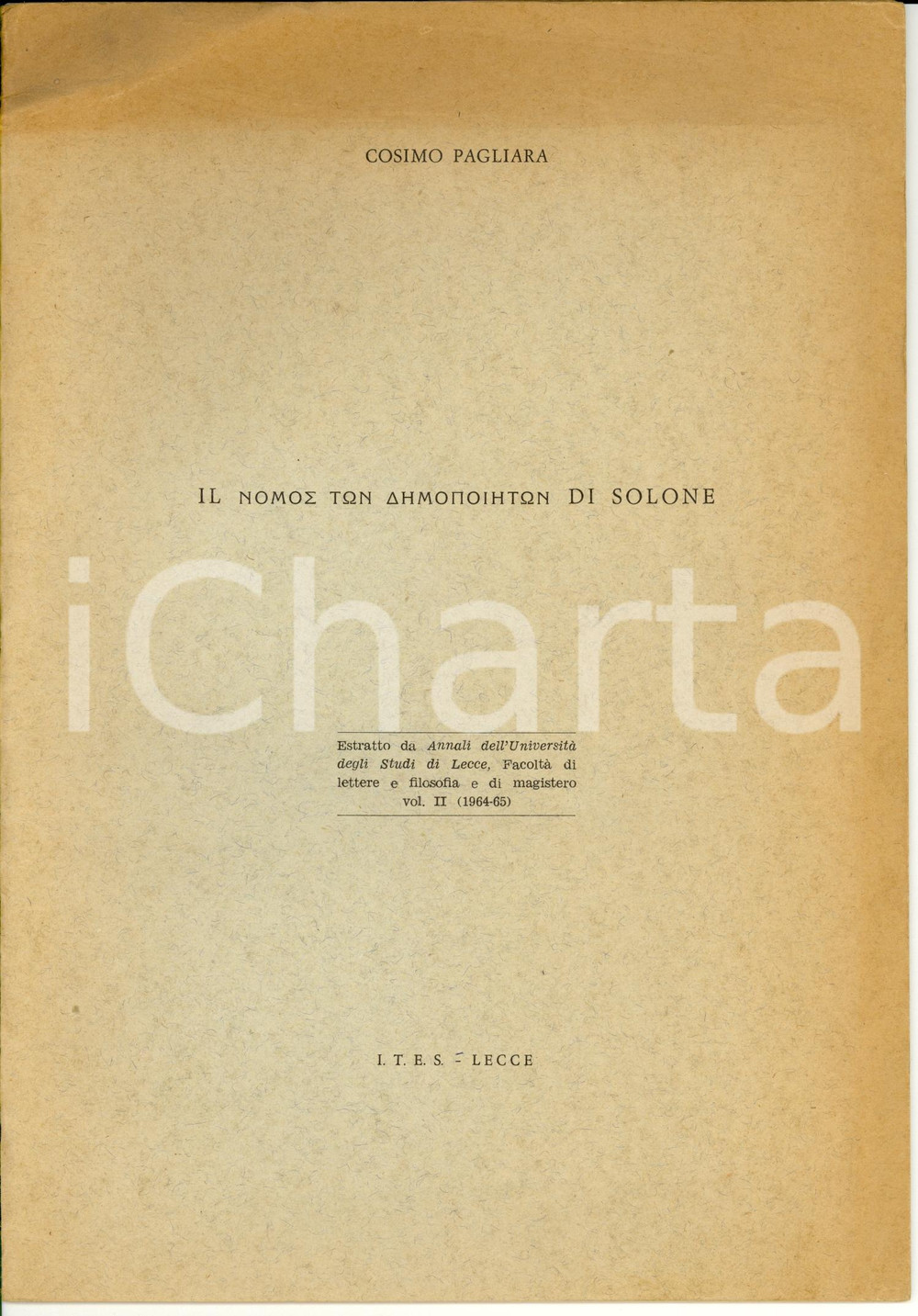 Libro, pubblicazione d epoca 1965 LECCE Cosimo PAGLIARA Il nomos ton demopoieton di Solone Autografo 1