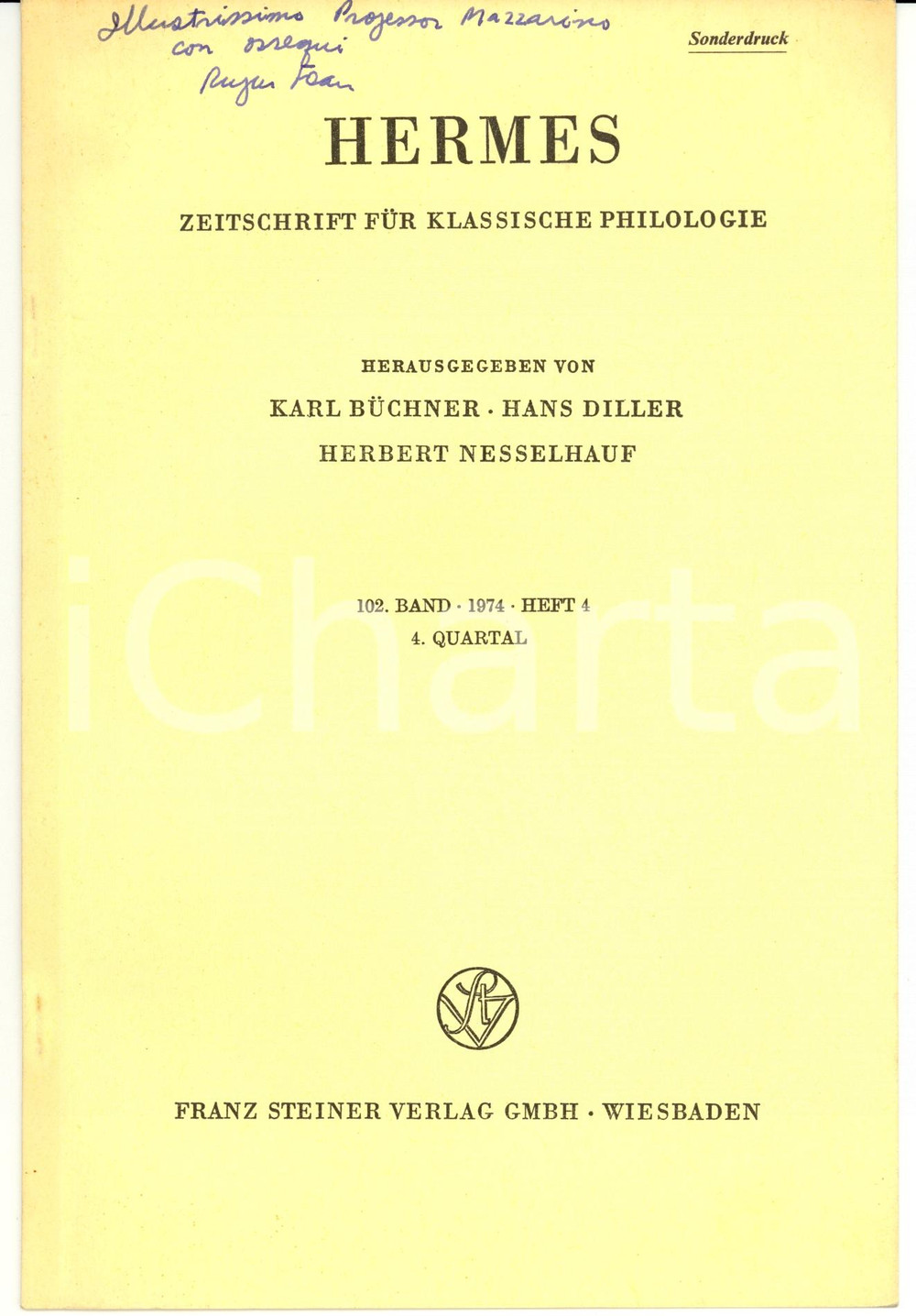 Libro, pubblicazione d epoca 1974 HERMES Herausgegeben von KARL BUCHNER Autograph Rufus FEARS 1