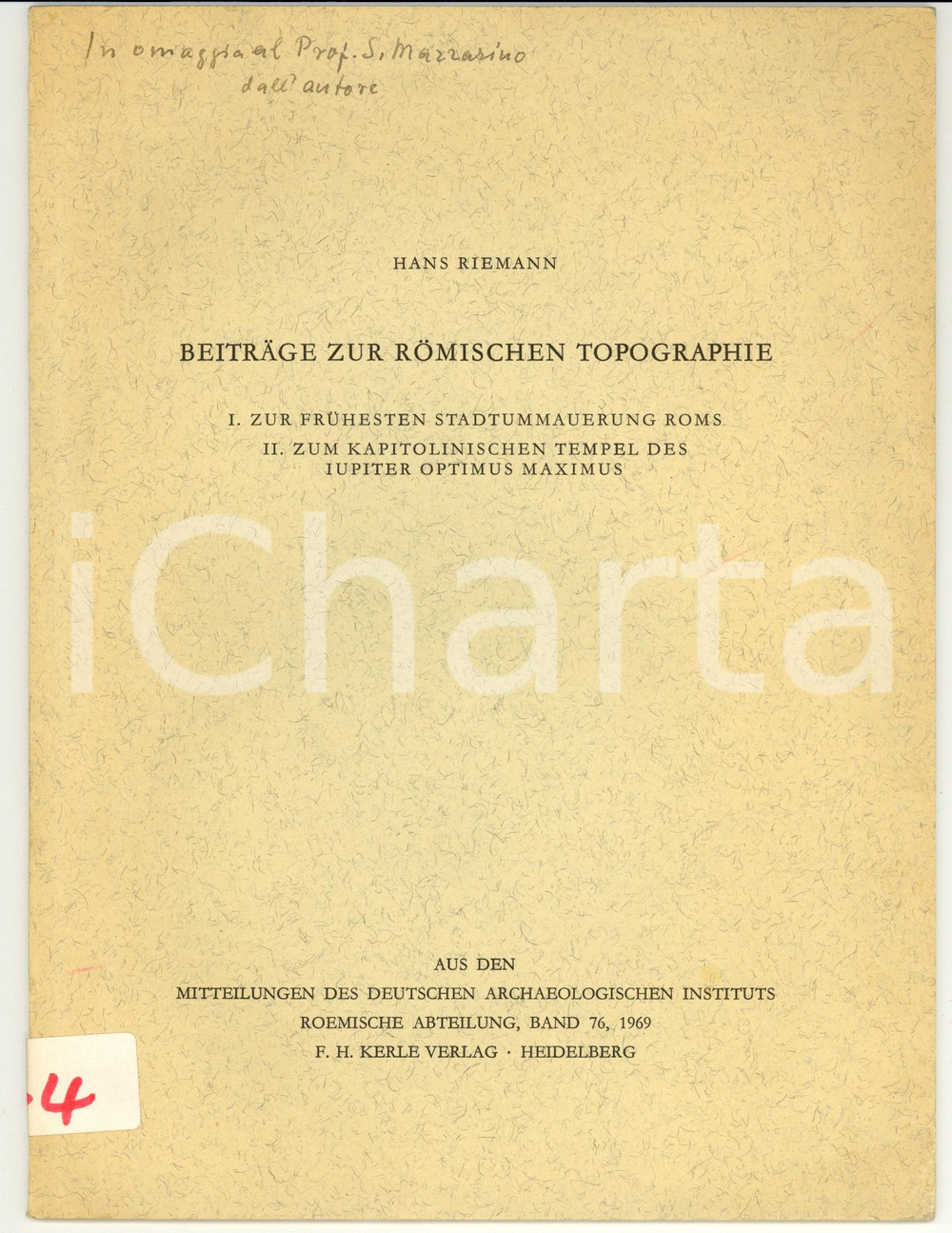 Autografo originale 1969 Hans Riemann, Beiträge zur römischen Topographie AUTOGRAFO 1