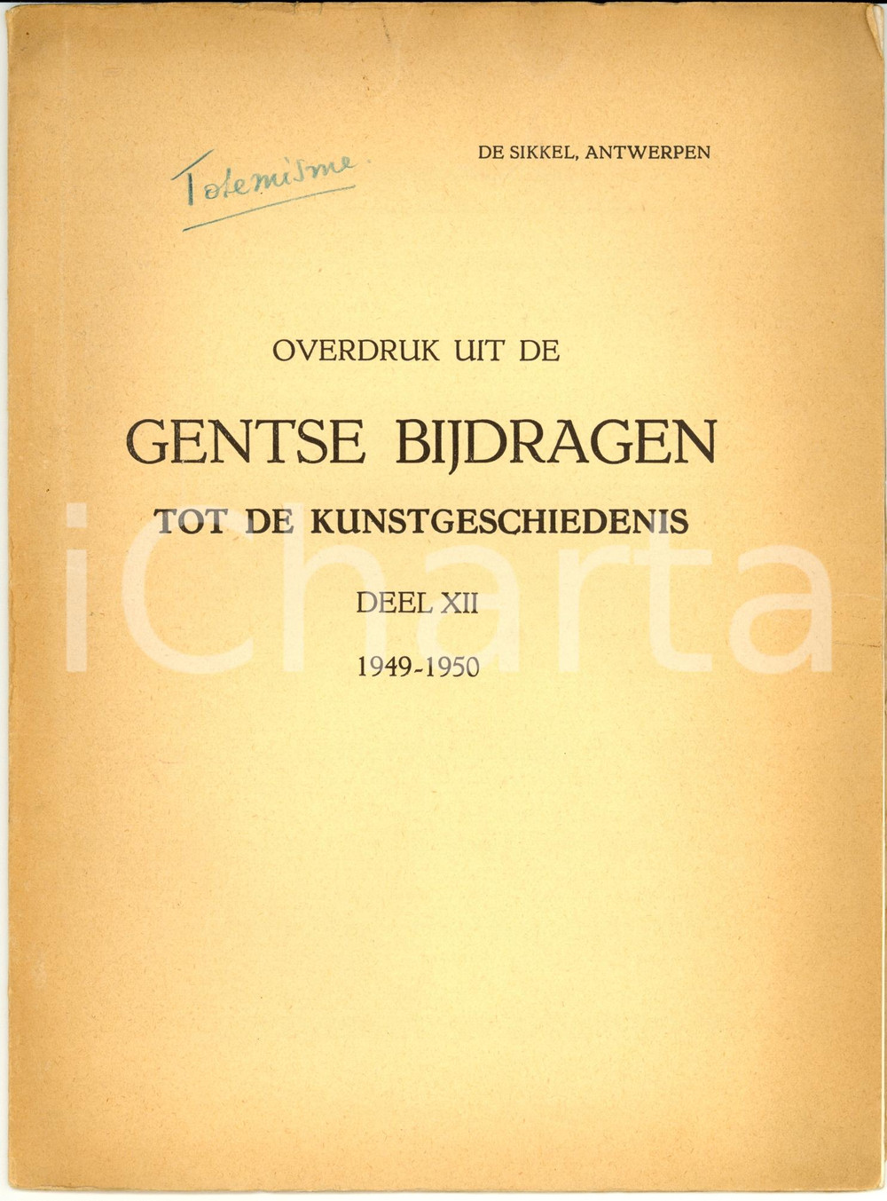 Libro, pubblicazione d epoca 1950 TOTEMISMO Pieter LAMBRECHTS Sigfrid de LAET Sporen van de Mithrascultus 1