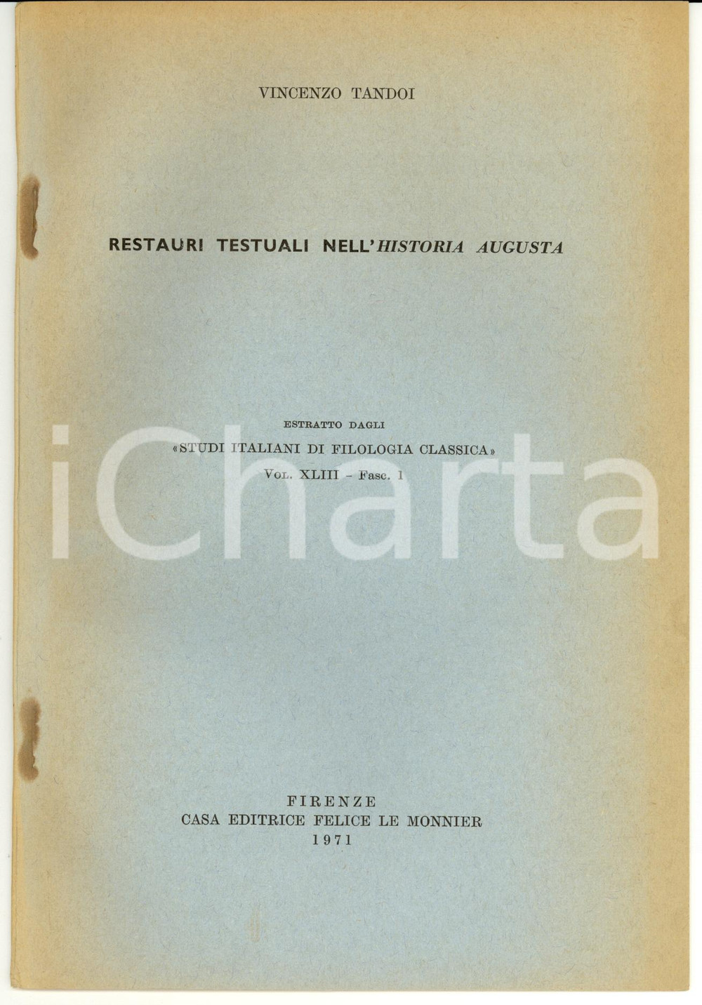 Libro, pubblicazione d epoca 1971 Vincenzo TANDOI Restauri testuali nell HISTORIA AUGUSTA 1