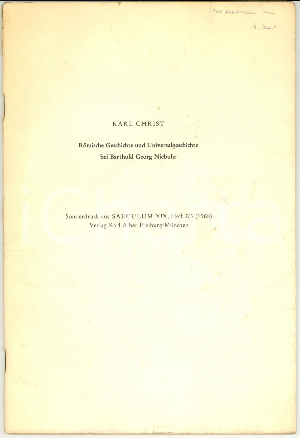 Autografo originale 1968 Karl CHRIST Storia romana e universale in Niebuhr INVIO AUTOGRAFO 1