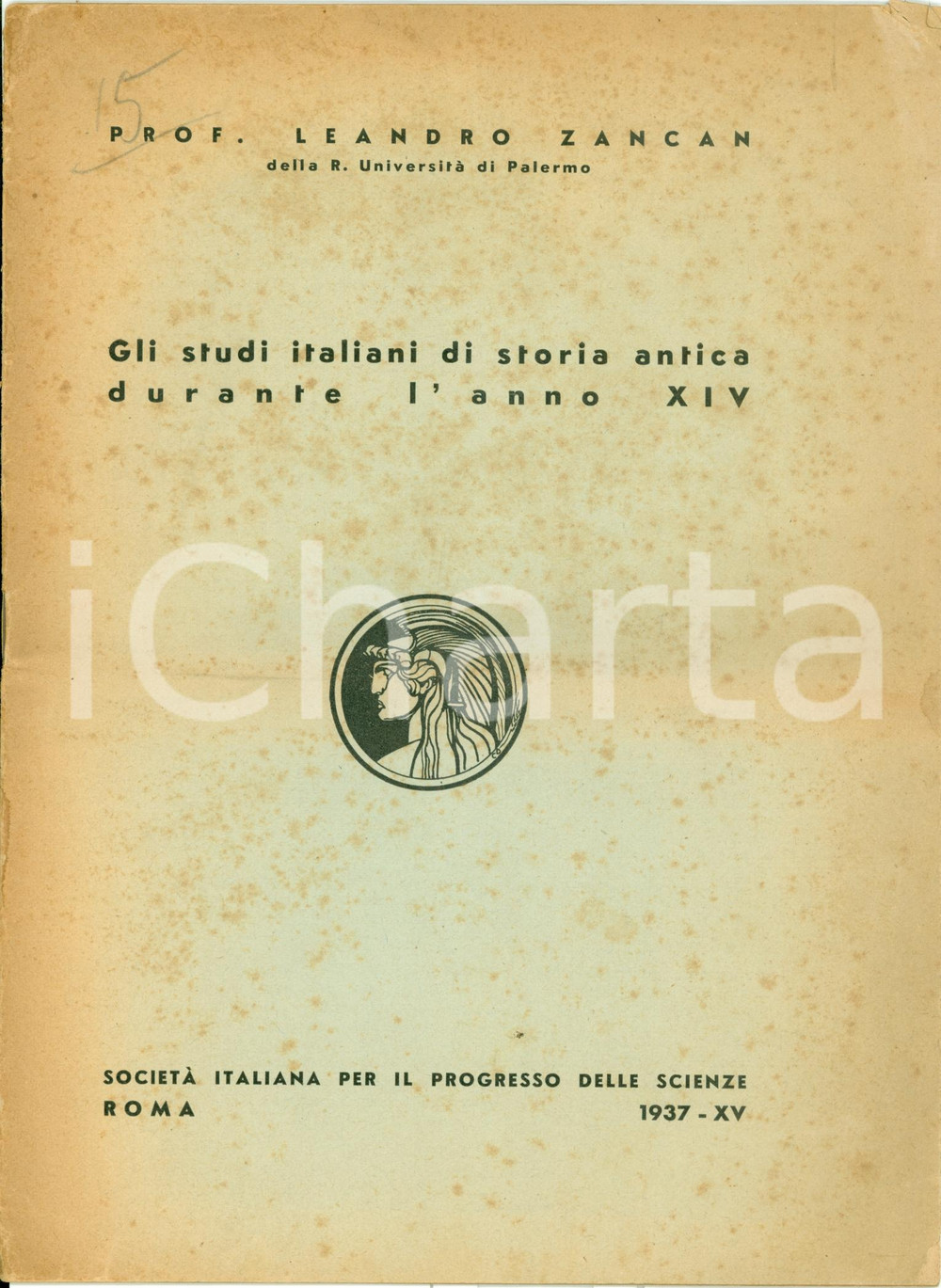 Libro, pubblicazione d epoca 1937 Leandro ZANCAN Studi italiani storia antica anno XIV Opuscolo 1