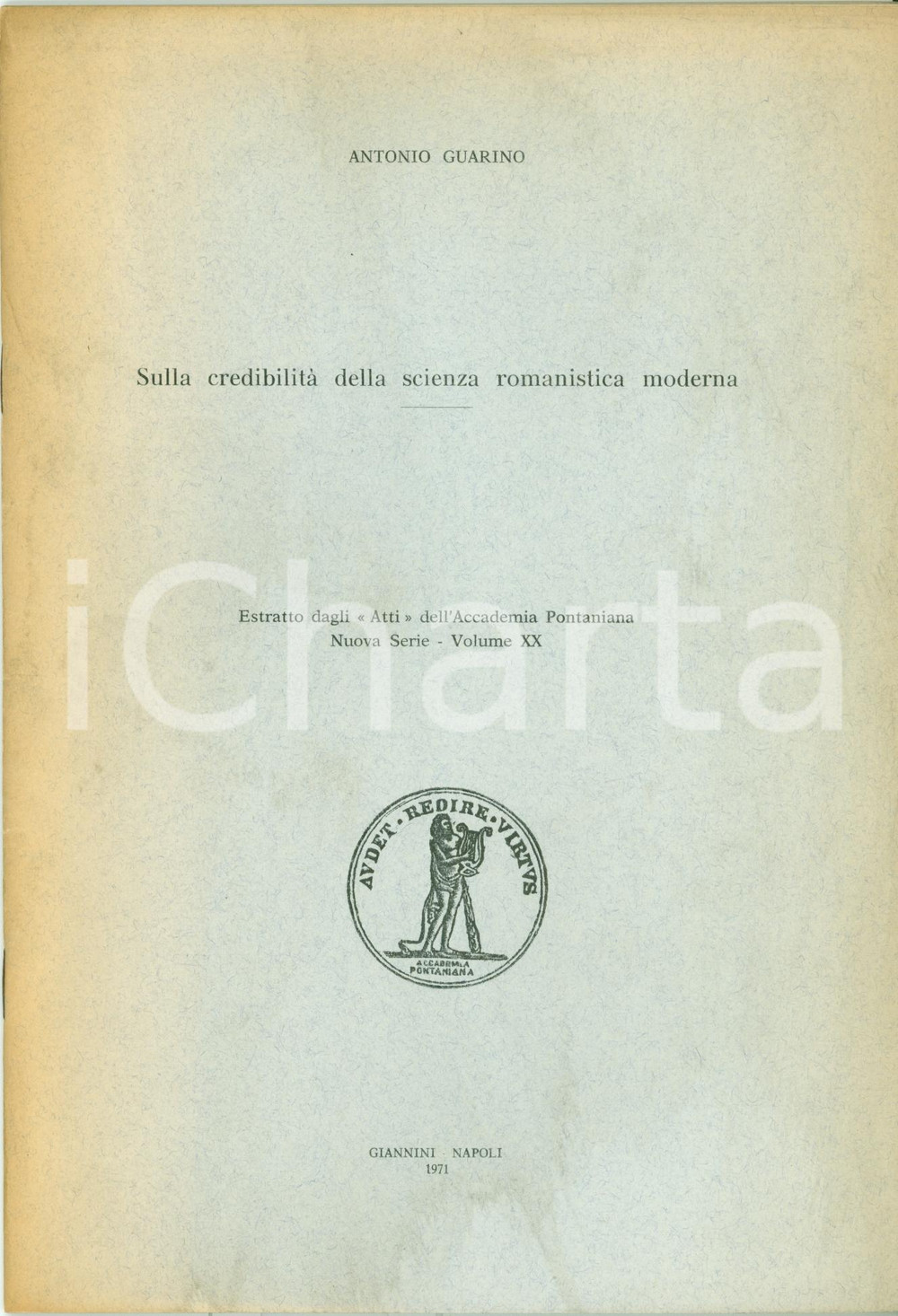 Autografo originale 1971 Antonio GUARINO Credibilità scienza romanistica moderna Invio AUTOGRAFO 1