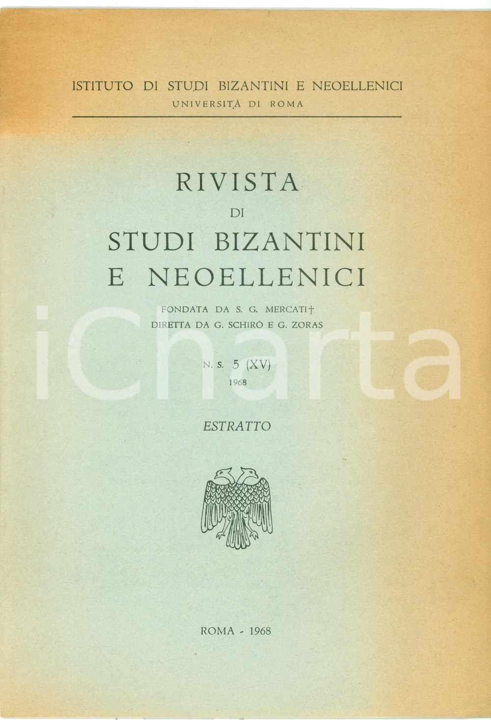 Libro, pubblicazione d epoca 1968 Agostino PERTUSI Stato lavori Corpus Fontium Historiae Byzantinae Opuscolo 1