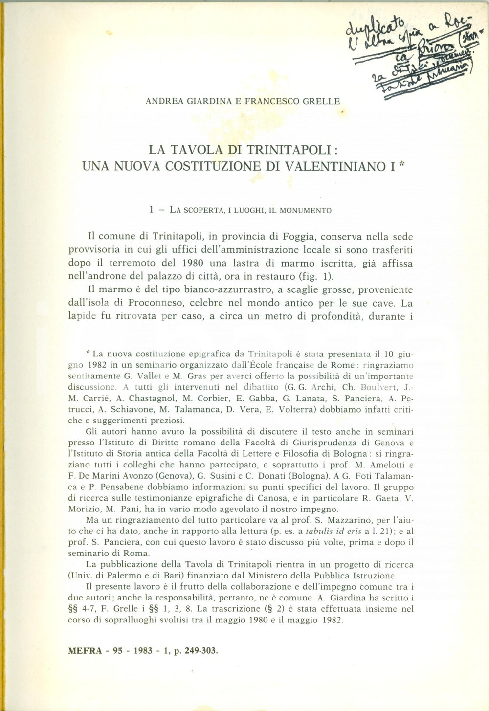 Libro, pubblicazione d epoca 1983 Andrea GIARDINA Tavola di TRINITAPOLI VALENTINIANO I Autografo MAZZARINO 1