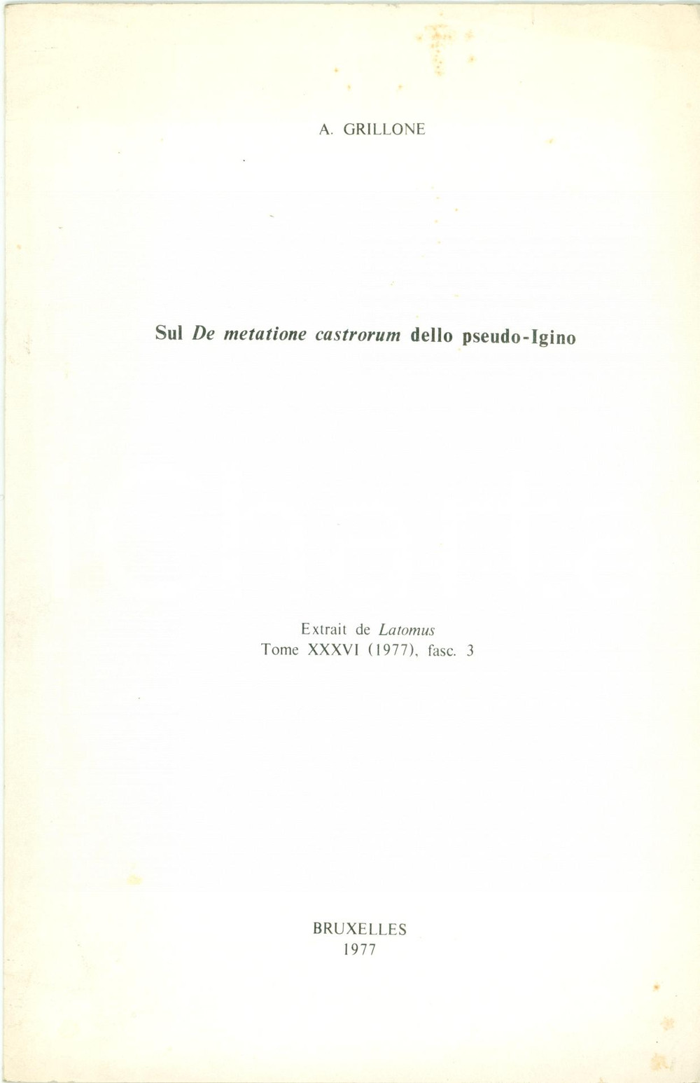 Libro, pubblicazione d epoca 1977 Antonino GRILLONE De metatione castrorum pseudoIGINO con Tavola pieghevole 1