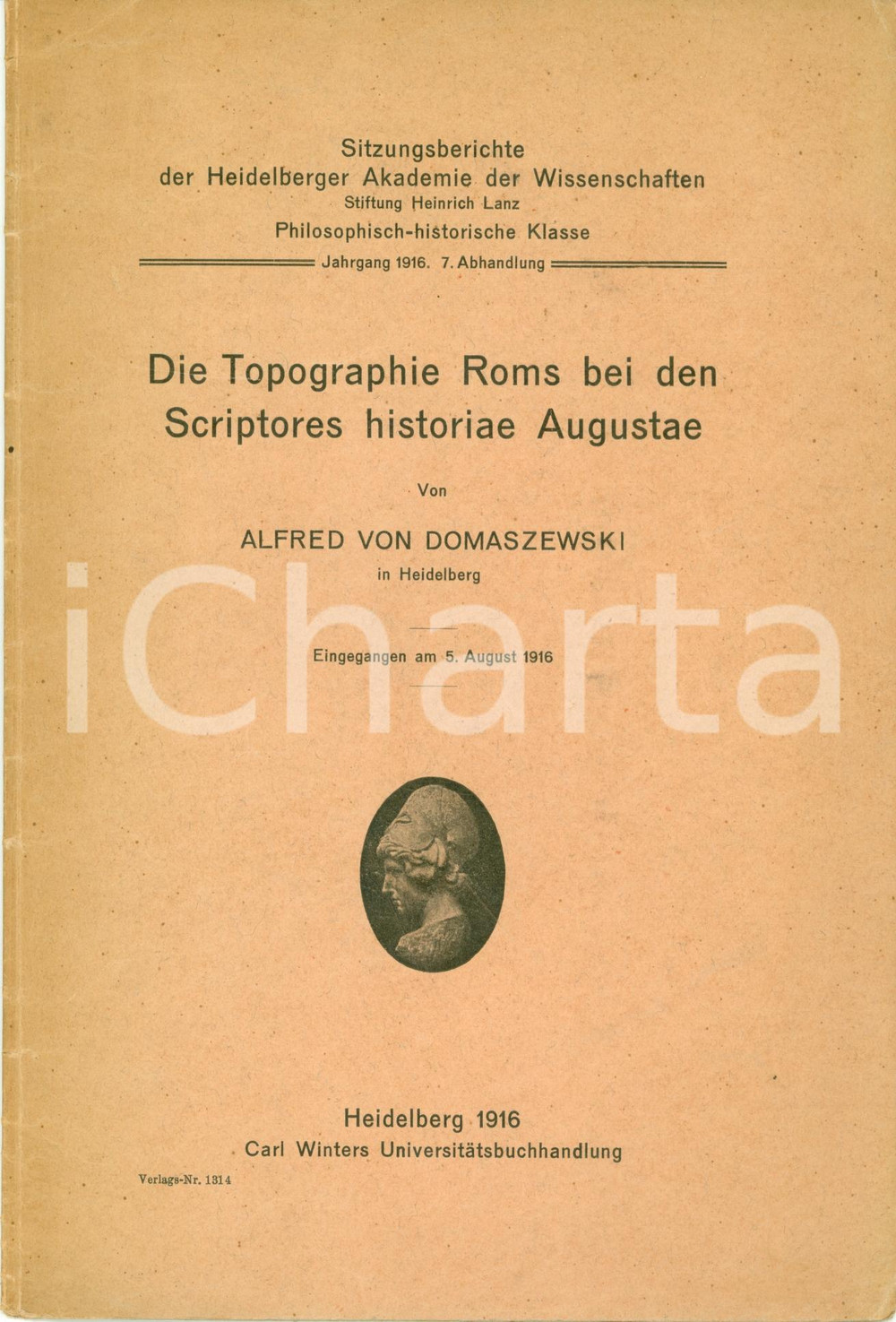 Libro, pubblicazione d epoca 1916 Alfred VON DOMASZEWSKI Topographie ROMS bei Scriptores HISTORIAE AUGUSTAE 1