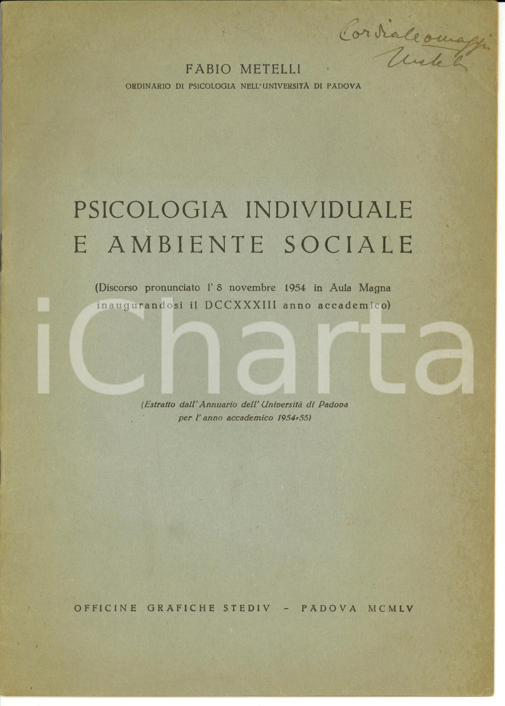 Libro, pubblicazione d epoca 1954 Fabio METELLI Psicologia individuale e ambiente sociale Opuscolo AUTOGRAFO 1
