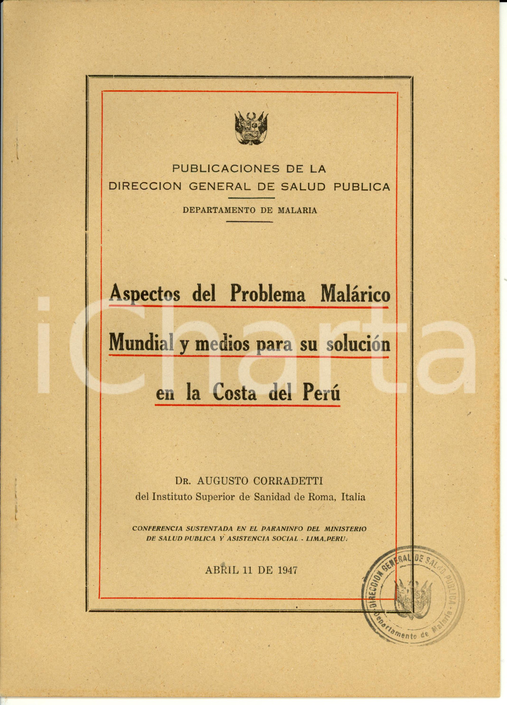 Libro, pubblicazione d epoca 1947 Augusto CORRADETTI Aspectos del problema malarico mundial  Opuscolo 1