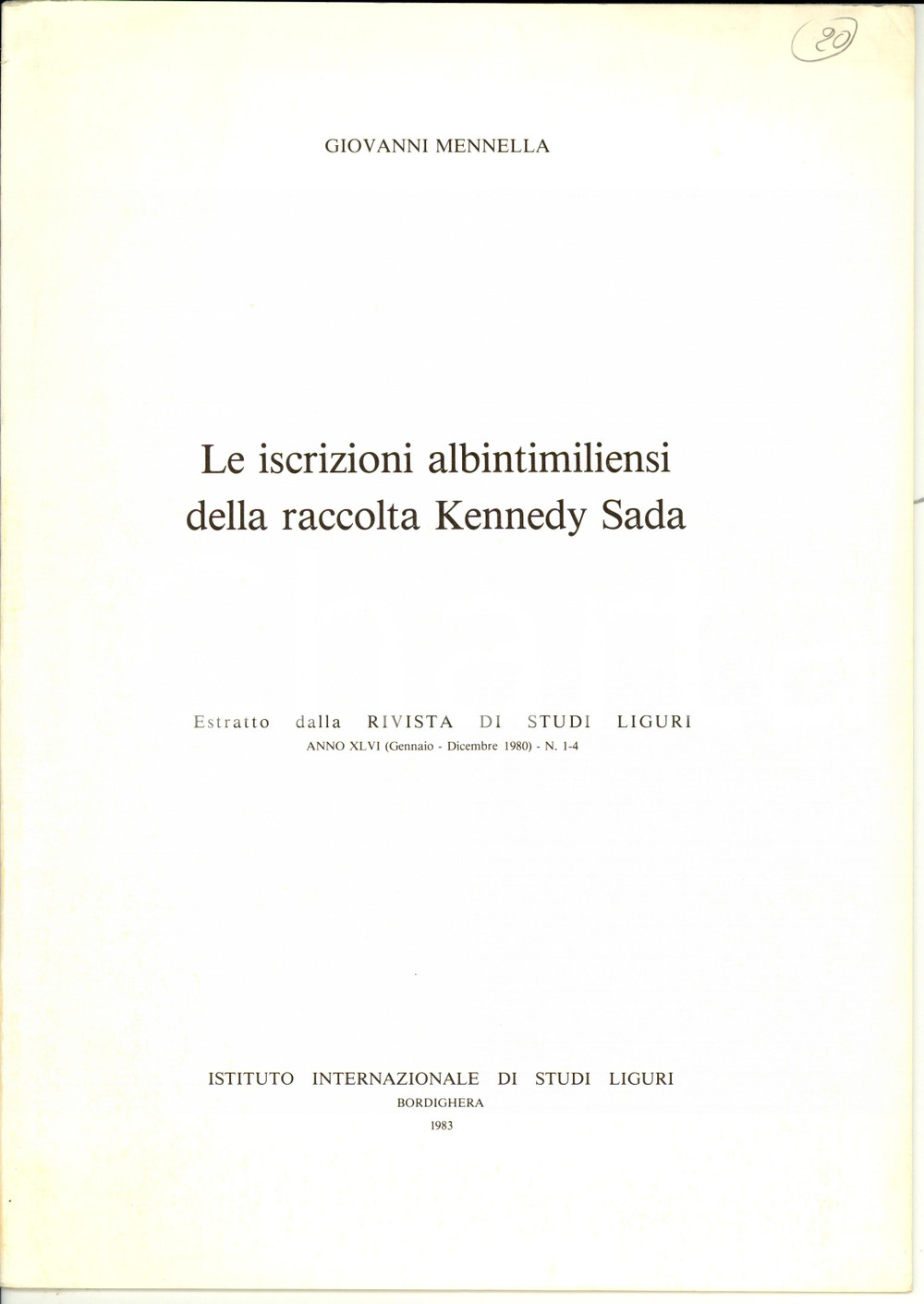 Libro, pubblicazione d epoca 1983 VENTIMIGLIA Giovanni MENNELLA Iscrizioni albintimiliensi raccolta SADA 1