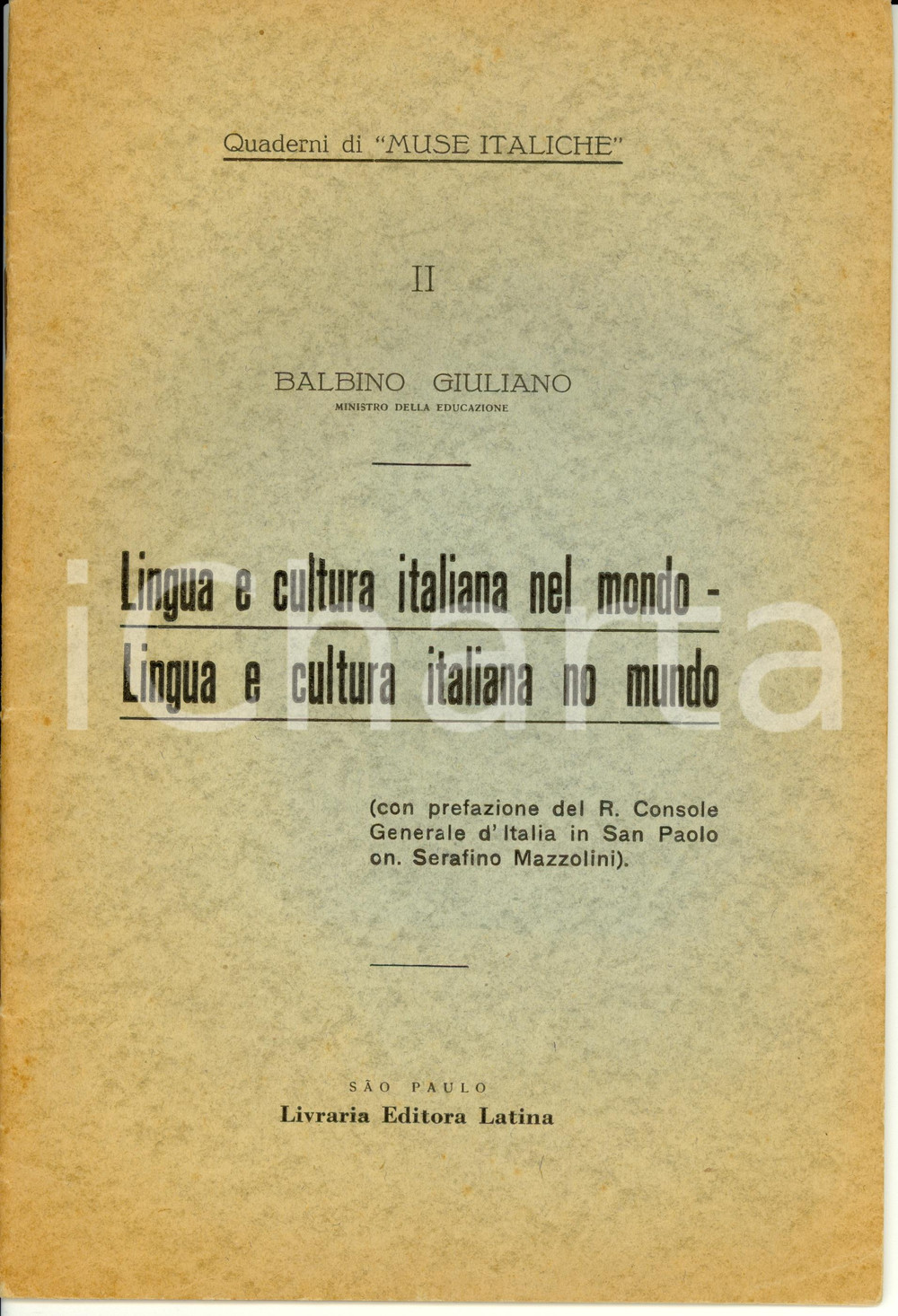 Libro, pubblicazione d epoca 1932 Giuliano BALBINO Lingua e cultura italiana nel mondo Opuscolo 1
