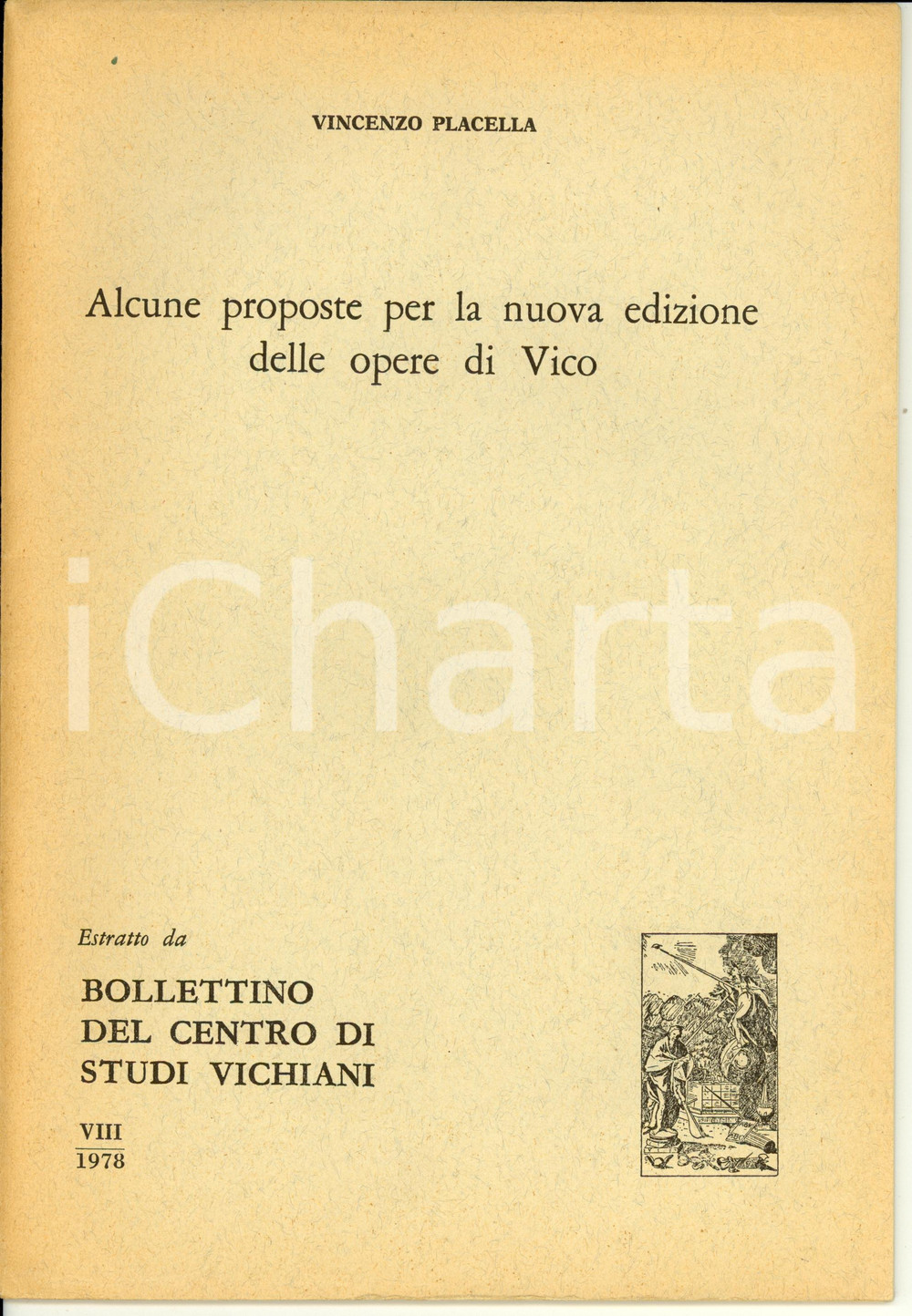 Libro, pubblicazione d epoca 1978 Vincenzo PLACELLA Alcune proposte per nuova edizione opere Vico Opuscolo 1