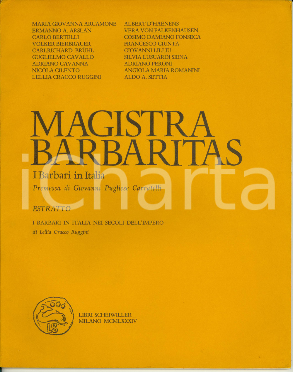 Libro, pubblicazione d epoca 1984 Lellia CRACCO RUGGINI I Barbari in Italia nei secoli dell Impero Opuscolo 1