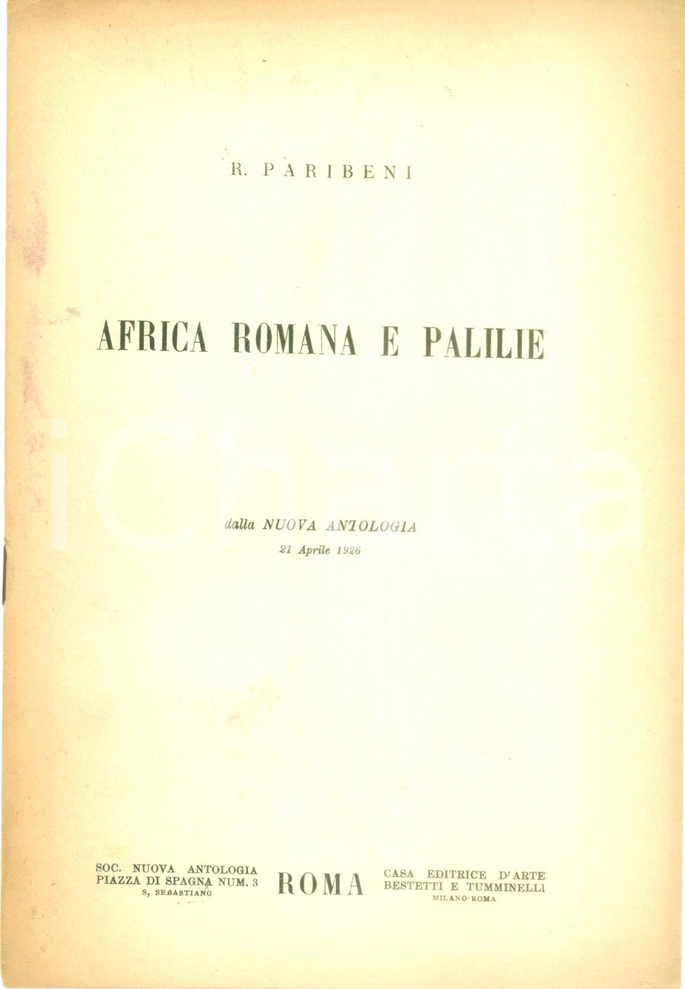 Libro, pubblicazione d epoca 1926 Roberto PARIBENI Africa Romana e PALILIE Pubblicazione 1