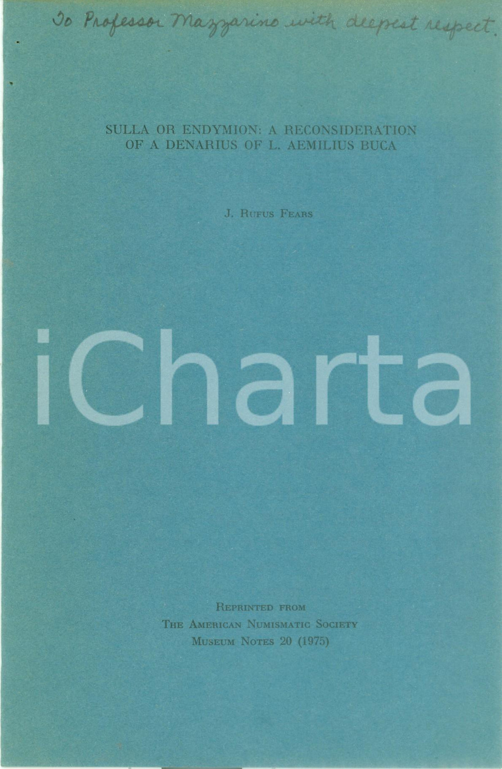 Libro, pubblicazione d epoca 1975 J. Rufus FEARS Sulla or Endymion A denarius of L Aemilius BUCA AUTOGRAFO 1