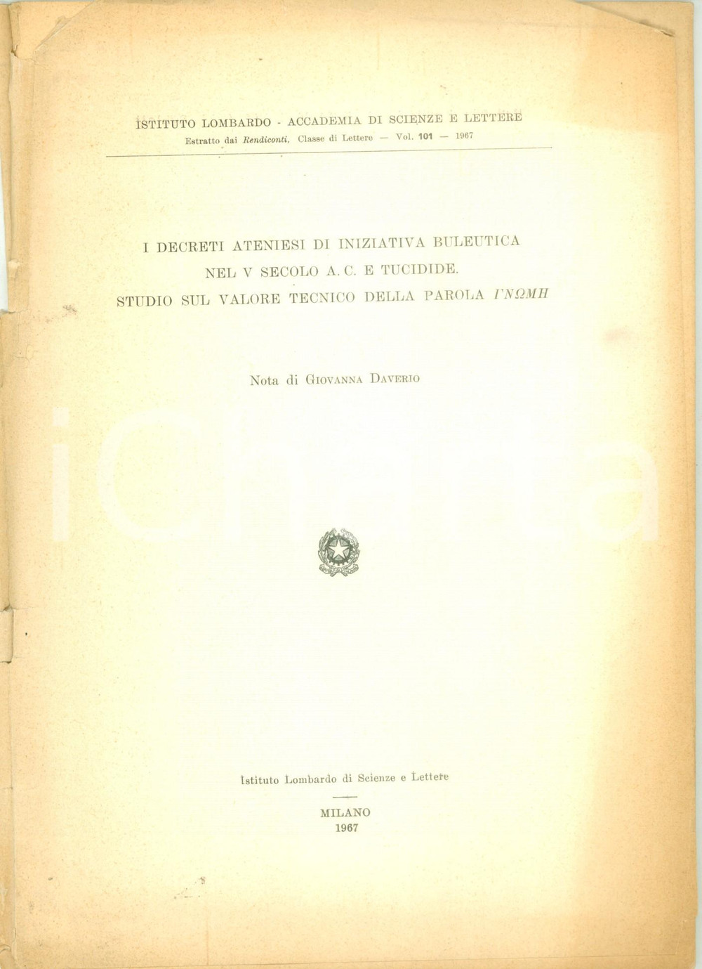 Libro, pubblicazione d epoca 1967 Giovanna DAVERIO decreti ateniesi di iniziativa popolare DANNEGGIATO 1