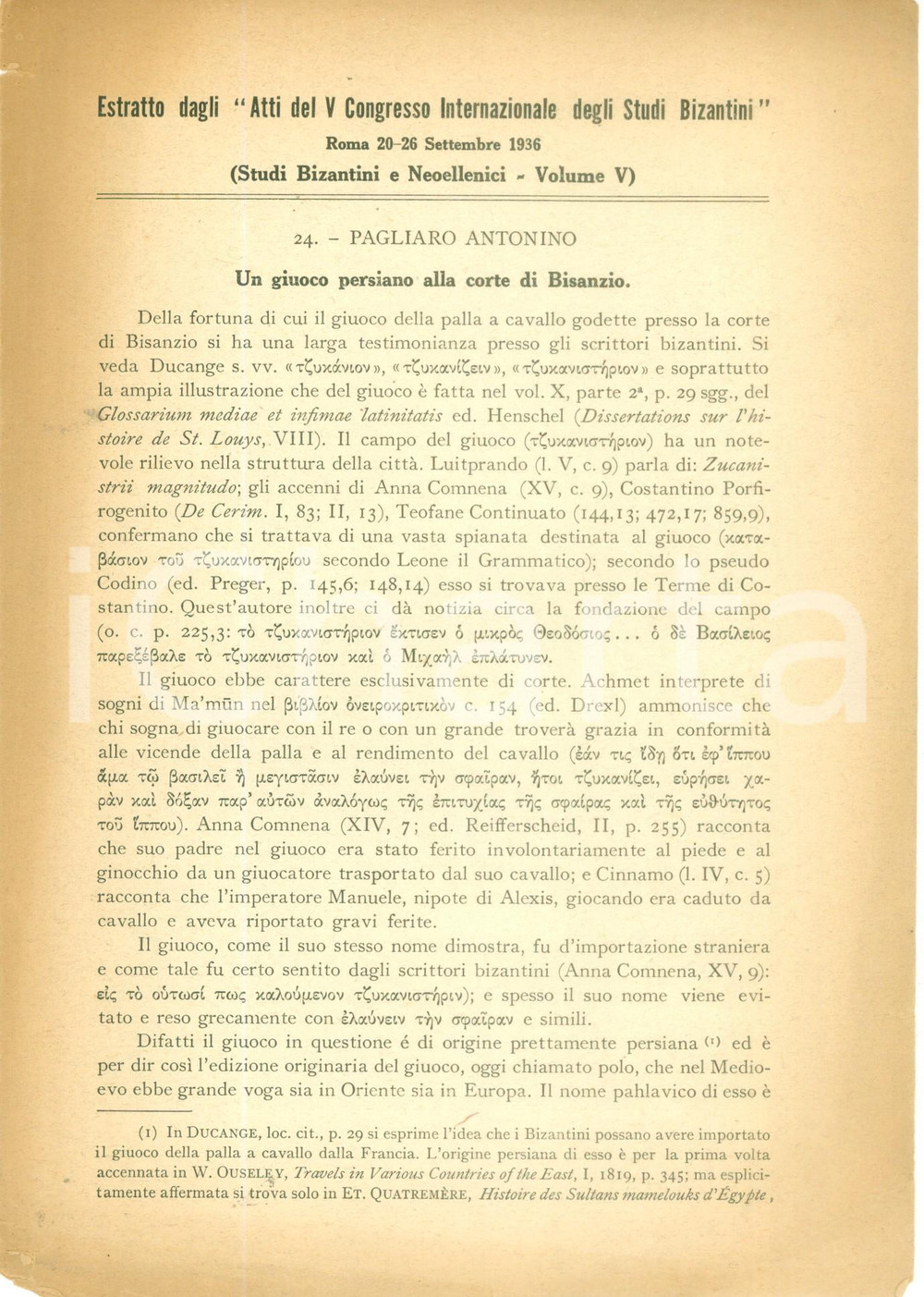Libro, pubblicazione d epoca 1936 Antonino PAGLIARO Un giuoco persiano alla corte di BISANZIO Estratto 1