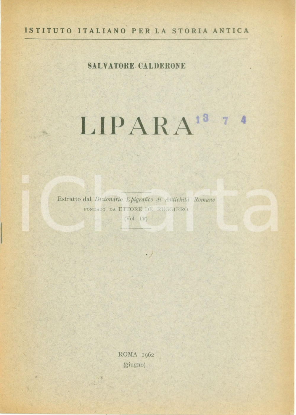 Libro, pubblicazione d epoca 1962 Salvatore CALDERONE Lipara Esatratto da Dizionario epigrafico Antichità 1