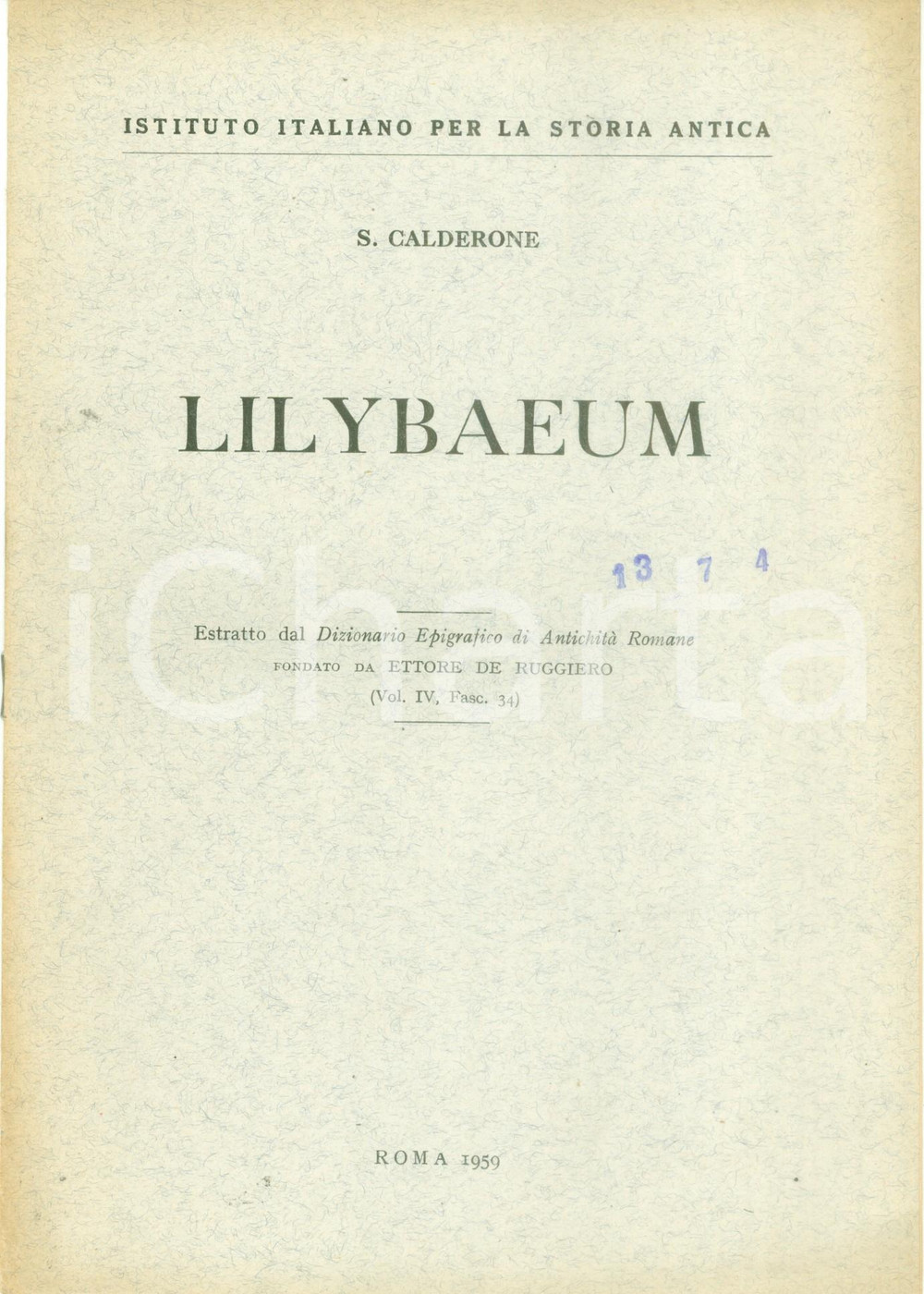 Libro, pubblicazione d epoca 1959 Salvatore CALDERONE Lilybaeum Dizionario Epigrafico di Antichità Romane 1