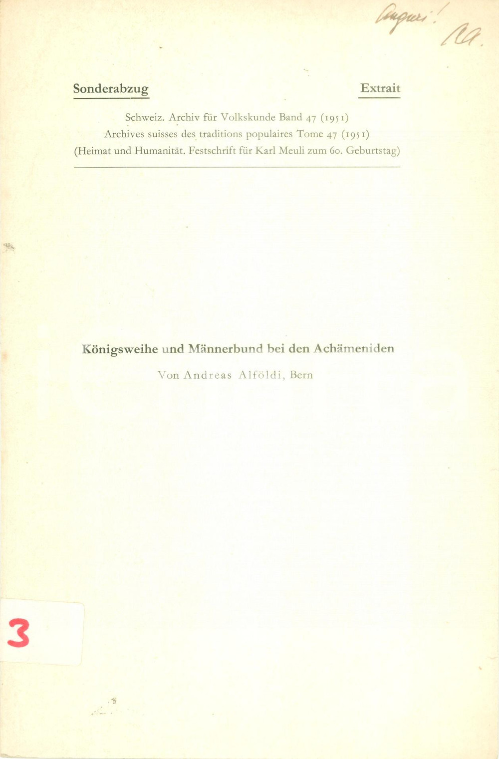 Libro, pubblicazione d epoca 1951 Andreas ALFOLDI Königsweihe und Männerbund bei den Achämeniden Estratto 1