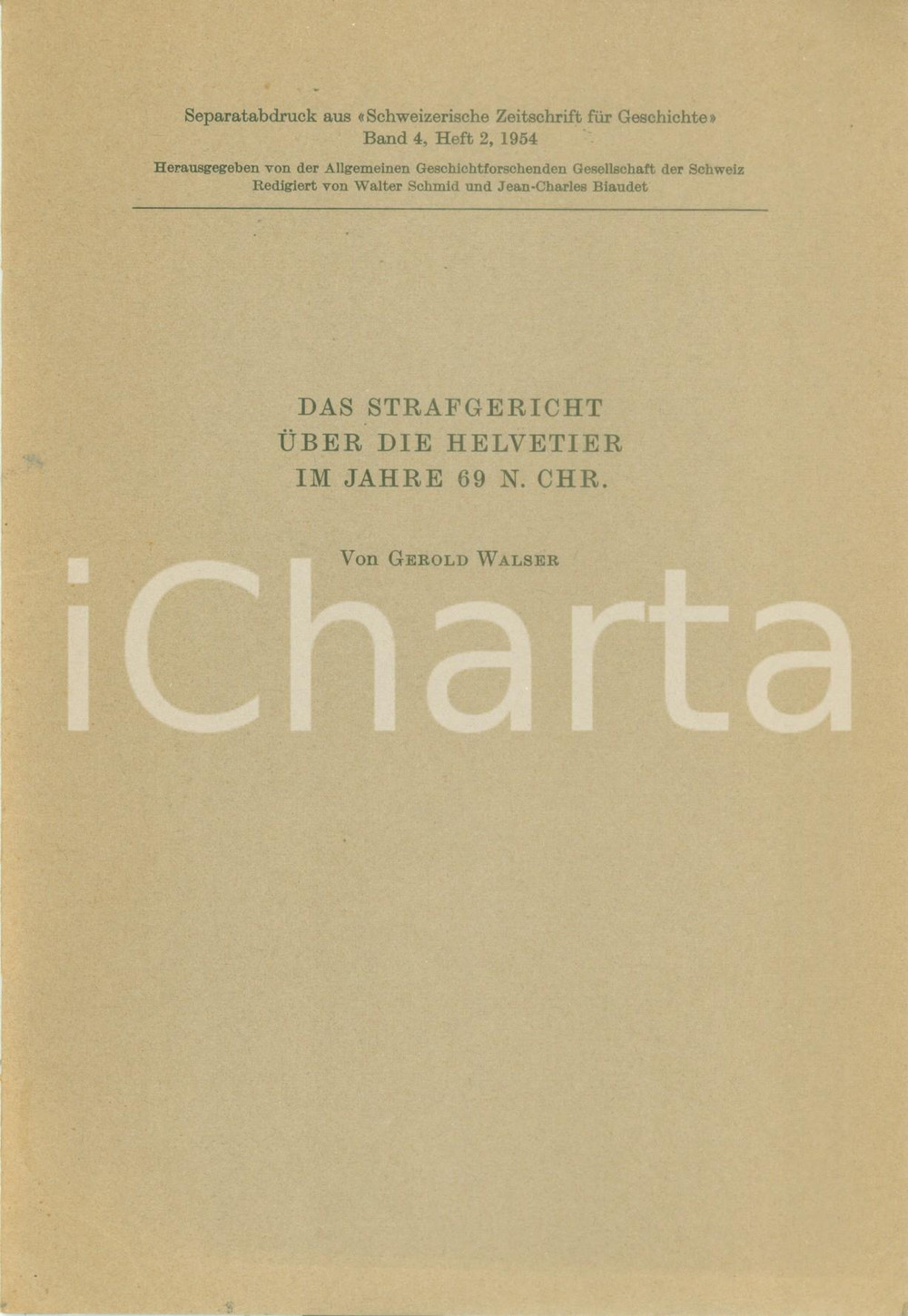 Libro, pubblicazione d epoca 1954 Gerold WALSER Das Strafgericht uber die Helvetier im Jahre 69 n. Chr. 1