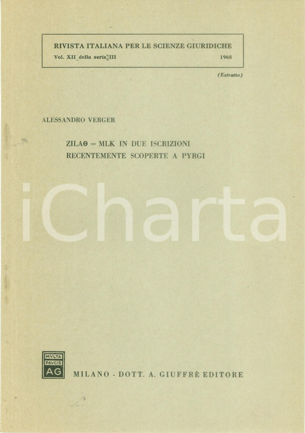 Libro, pubblicazione d epoca 1968 Alessandro VERGER Iscrizioni recentemente scoperte a PYRGI Dedica AUTOGRAFA 1