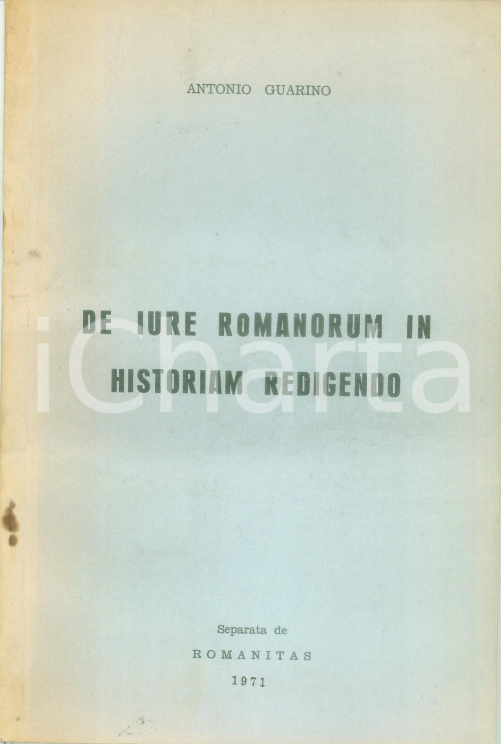 Libro, pubblicazione d epoca 1971 Antonio GUARINO De iure Romanorum in historiam redigendo Pubblicazione 1
