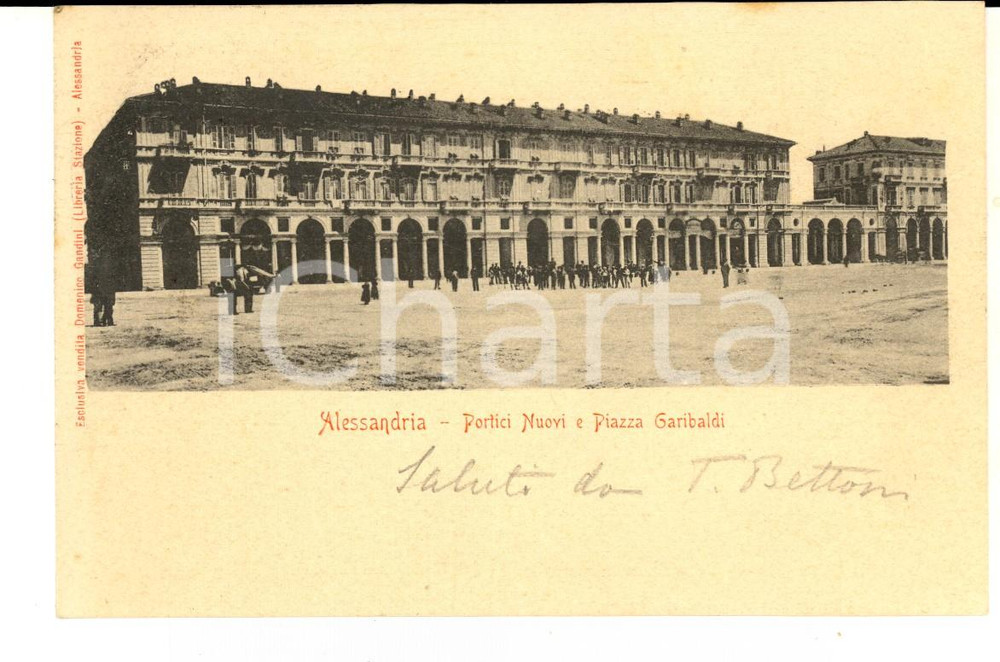 Cartolina originale da collezione 1902  ALESSANDRIA Portici nuovi e piazza GARIBALDI Cartolina ANIMATA FP 1