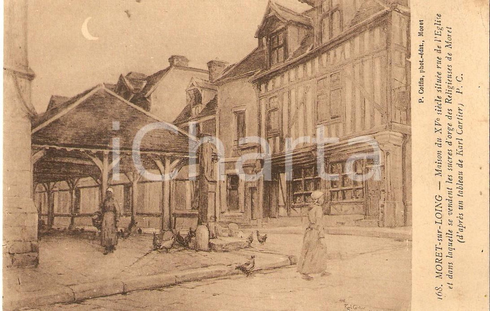 1947 MORET-SUR-LOING Maison du XV siècle - Illustrazione Karl CARTIER *Cartolina