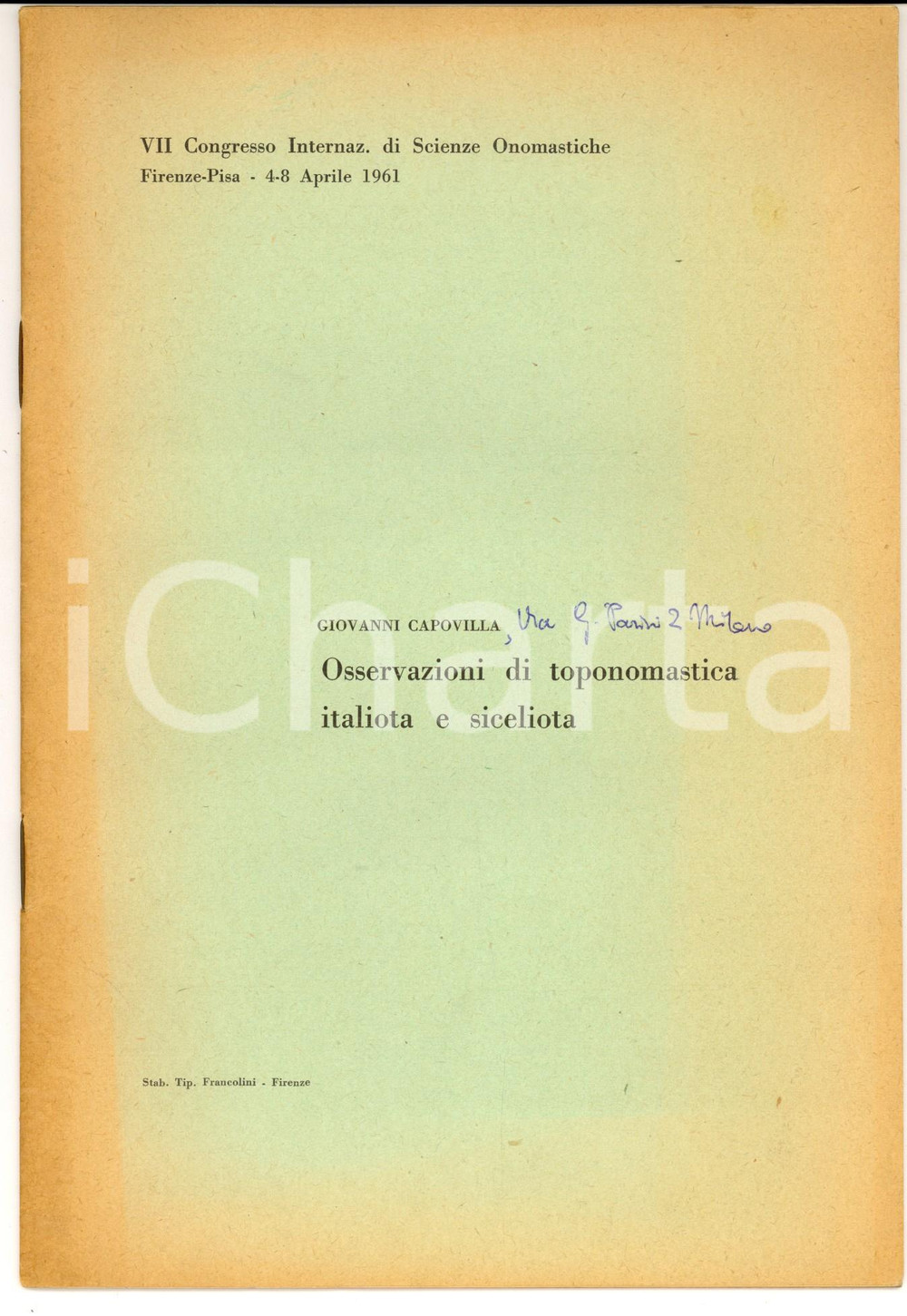 Libro, pubblicazione d epoca 1961 Giovanni CAPOVILLA Toponomastica italiota e siceliota AUTOGRAFO 1