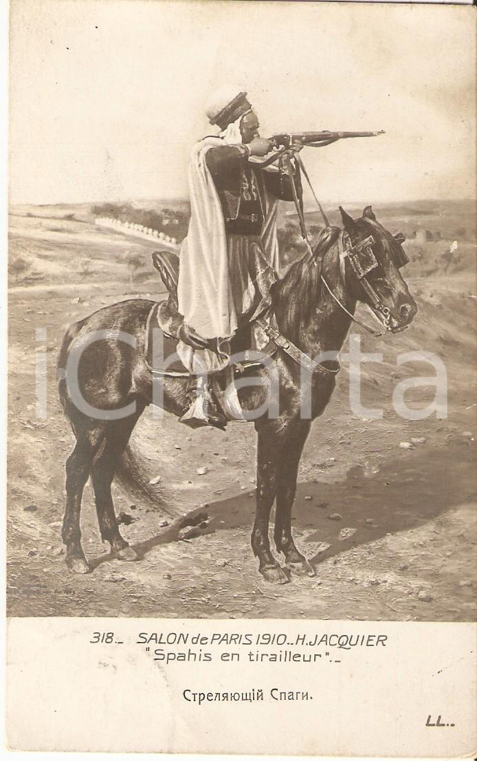 Cartolina originale da collezione 1910 SALON DE PARIS Henry JACQUIER Spahis en tirailleur Cartolina FP VG 1