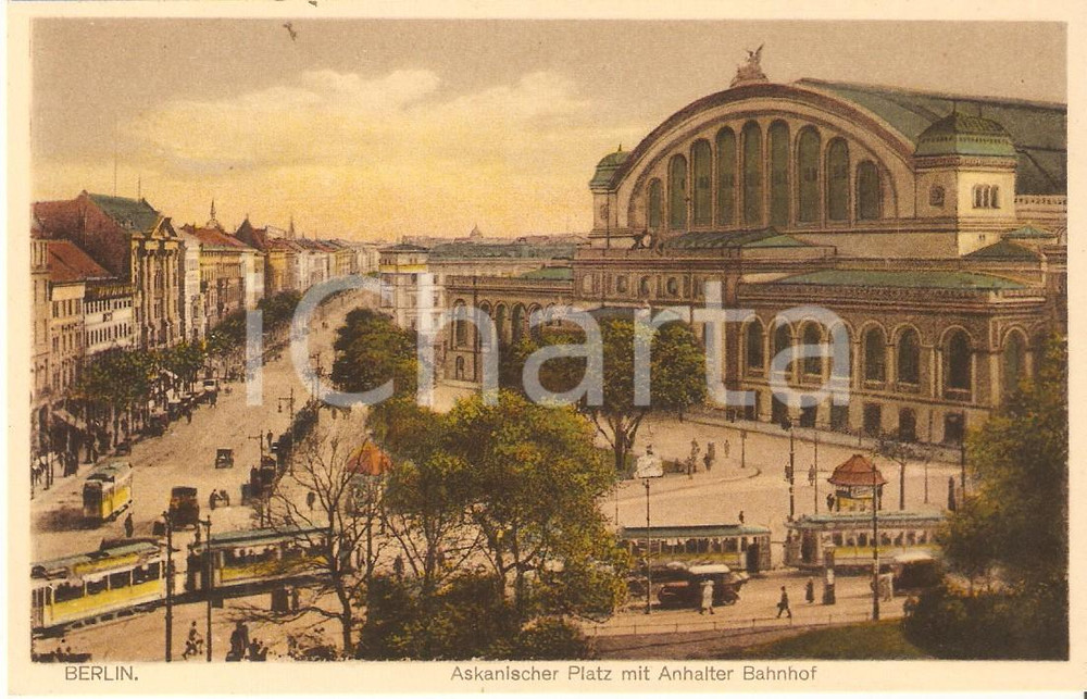 Cartolina originale da collezione 1930 ca BERLIN Askanischer Platz mit Anhalter Banhof Cartolina FP NV 1