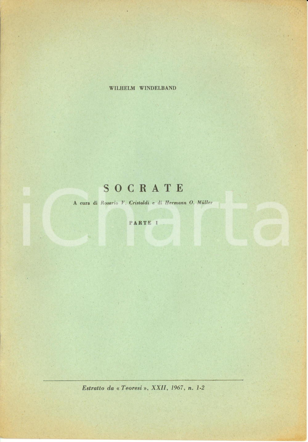 Libro, pubblicazione d epoca 1967 Wilhelm WINDELBAND Rosario CRISTALDI Hermann MULLER SOCRATE Parte I 1