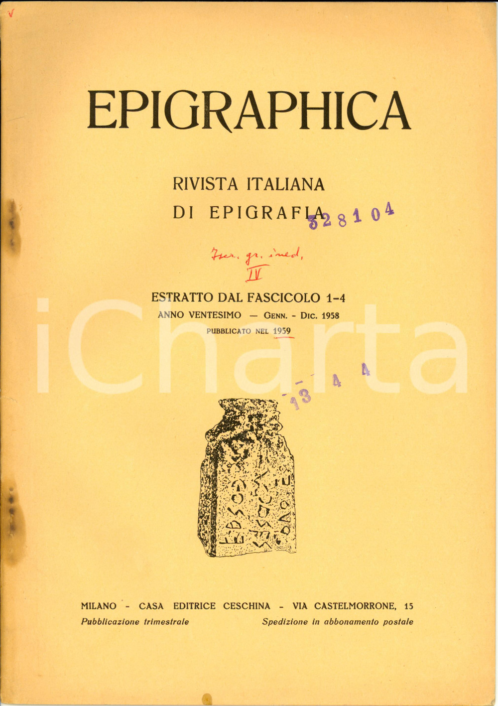 Libro, pubblicazione d epoca 1959 Luigi MORETTI Iscrizioni GRECHE inedite di ROMA Pubblicazione con TAVOLE 1