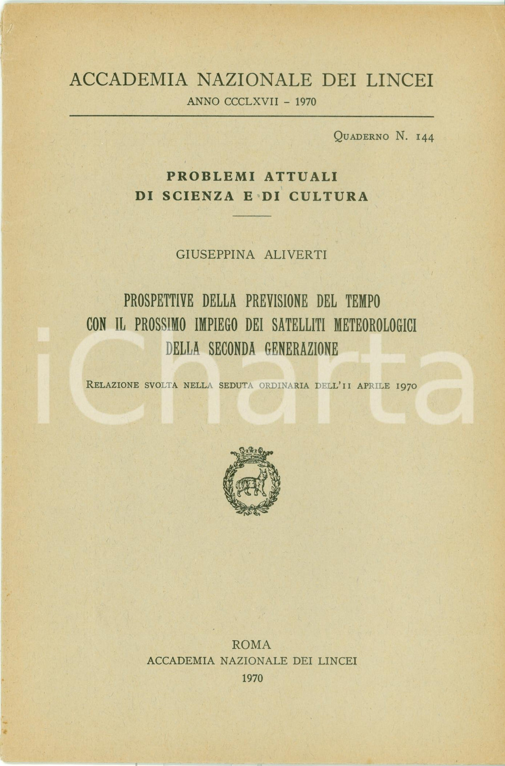 Libro, pubblicazione d epoca 1970 Giuseppina ALIVERTI Previsione del tempo con satelliti meteorologici 1