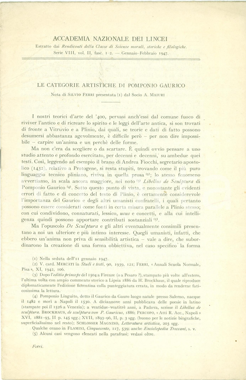 Libro, pubblicazione d epoca 1947 Silvio FERRI Categorie artistiche POMPONIO GAURICO Accademia LINCEI 1