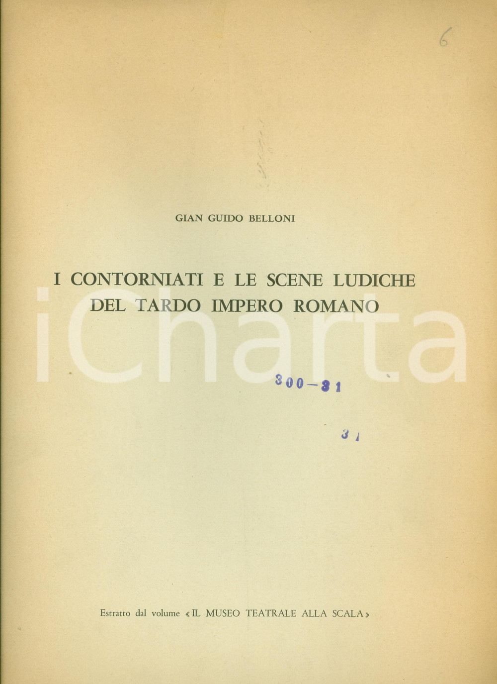 Libro, pubblicazione d epoca 1964 Gian Guido BELLONI Contorniati scene ludiche Impero Romano Museo ALLA SCALA 1